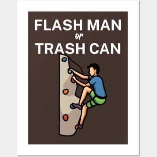 Flash man or trash can Posters and Art